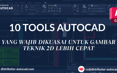 10 Tools AutoCAD yang Wajib Dikuasai untuk Gambar Teknik 2D Lebih Cepat